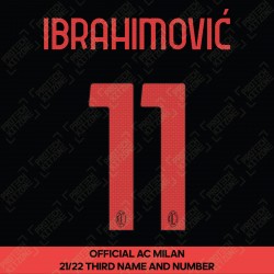Ibrahimović 11 (Official AC Milan 2021/22 Third Club Name and Numbering)